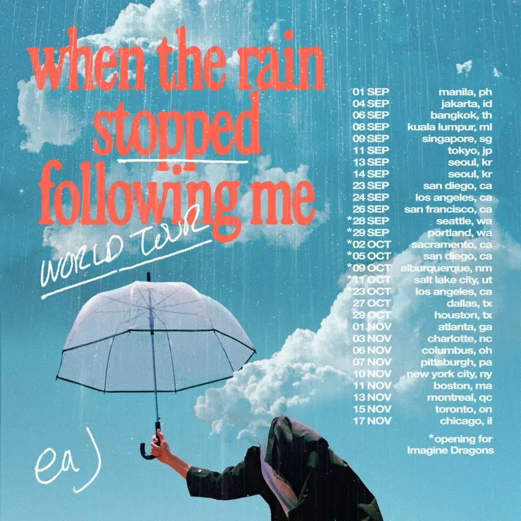 Tour date poster for eaJ's 'When The Rain Stopped Following Me' world tour.