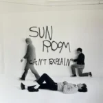 Artwork for Sun Room's new EP, 'Can't Explain.'