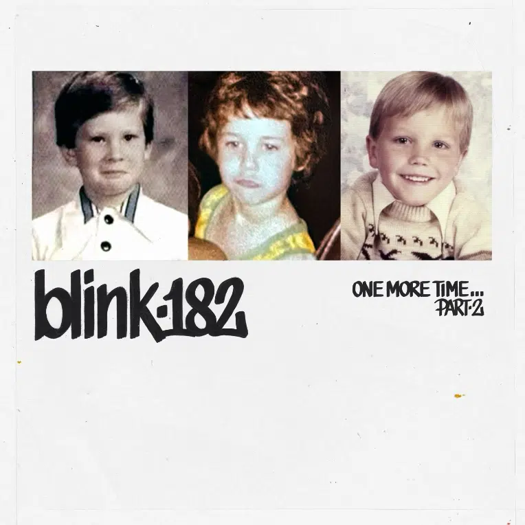 Album artwork for blink-182's upcoming deluxe album, 'One More Time... Part 2.'